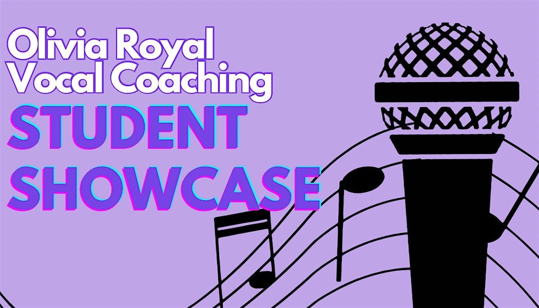 2026 Olivia Royal Vocal Student Showcase