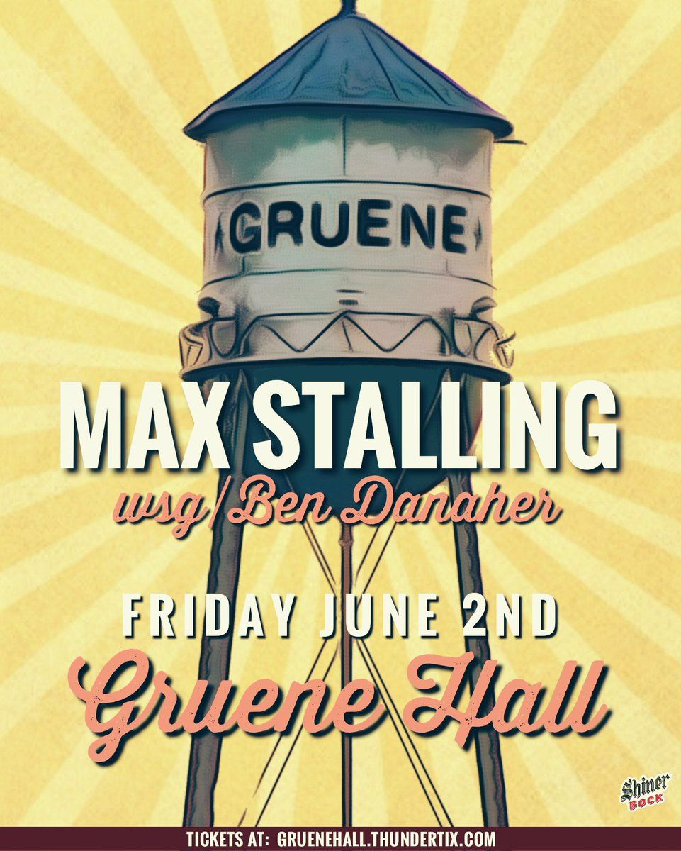 Max Stalling at Gruene Hall