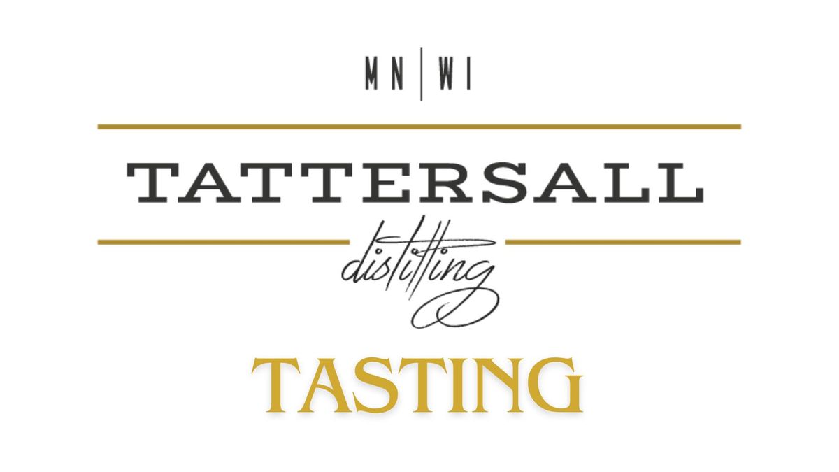 Tattersall Distilling Tasting ??