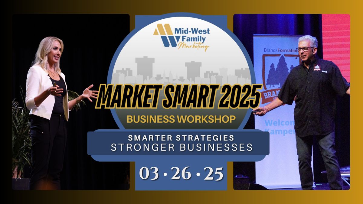 Market Smart 2025 Business Workshop