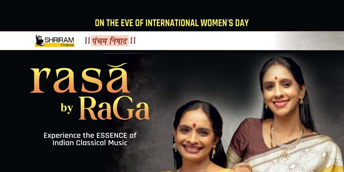 Rasa by Raga - TATA Theatre, NCPA