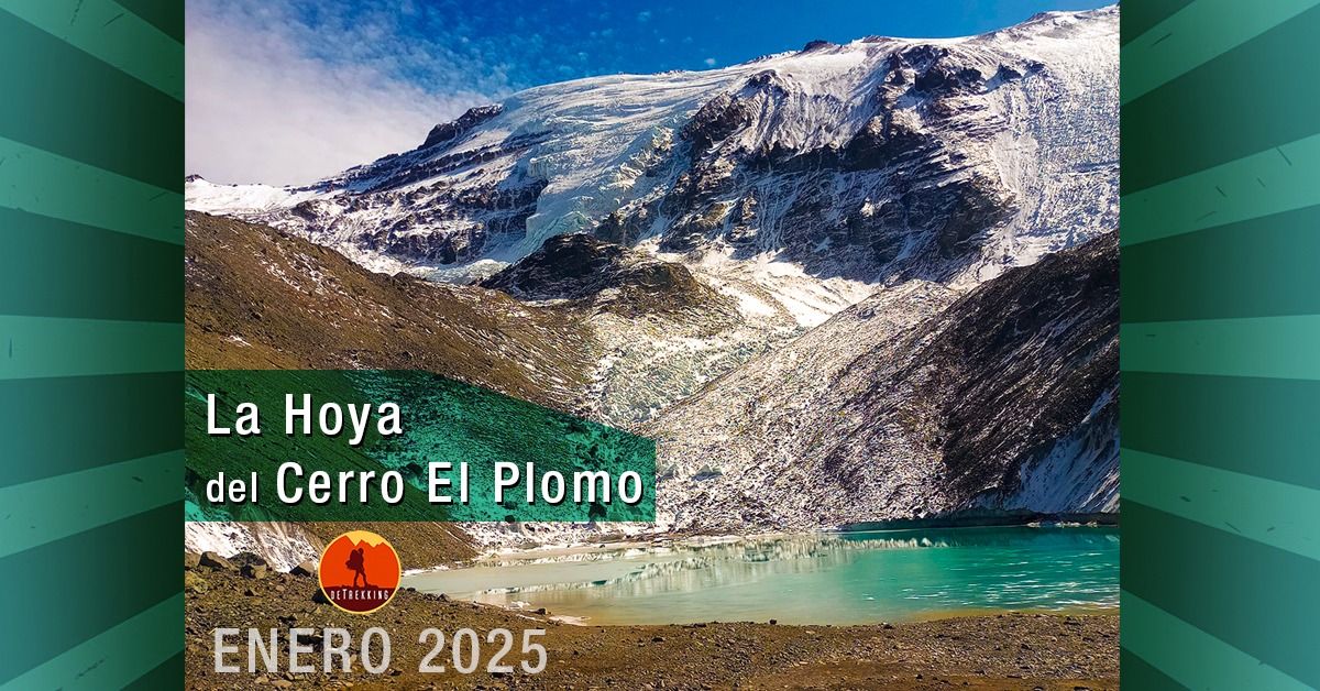 Campamento Piedra Numerda - La Hoya del Cerro el Plomo