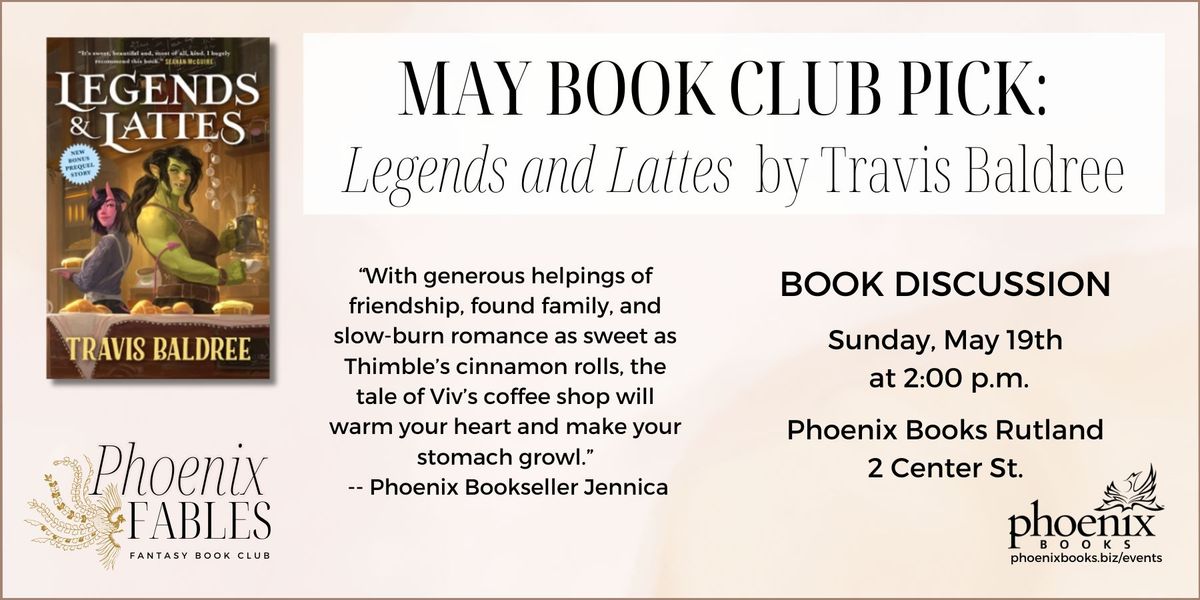 Rutland - Phoenix Fables Fantasy Book Club featuring "Legends and Lattes"