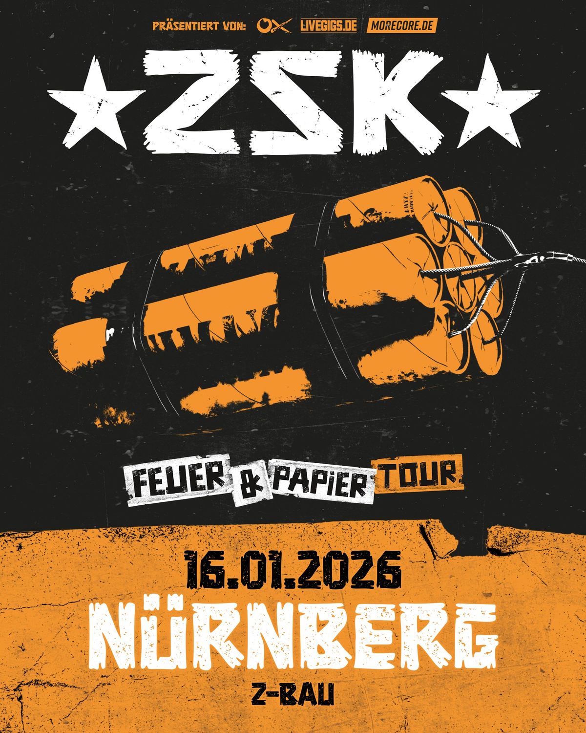 ZSK + very special Guest \u201eFeuer und Papier\u201c Tour 2025 \/ N\u00fcrnberg, Z-Bau