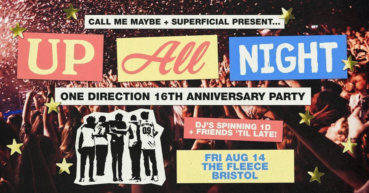 Up All Night: One Direction 16th Anniversary Party - Bristol 