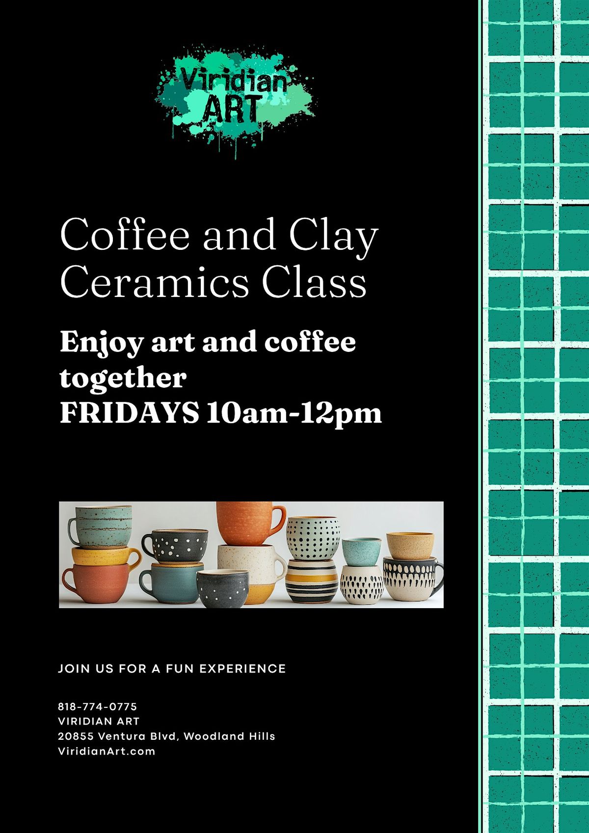 Coffee & Clay Fridays at Viridian Art- Woodland Hills