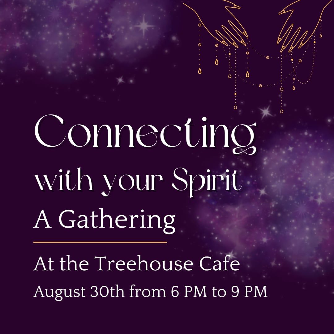 Connect with Spirit Gathering