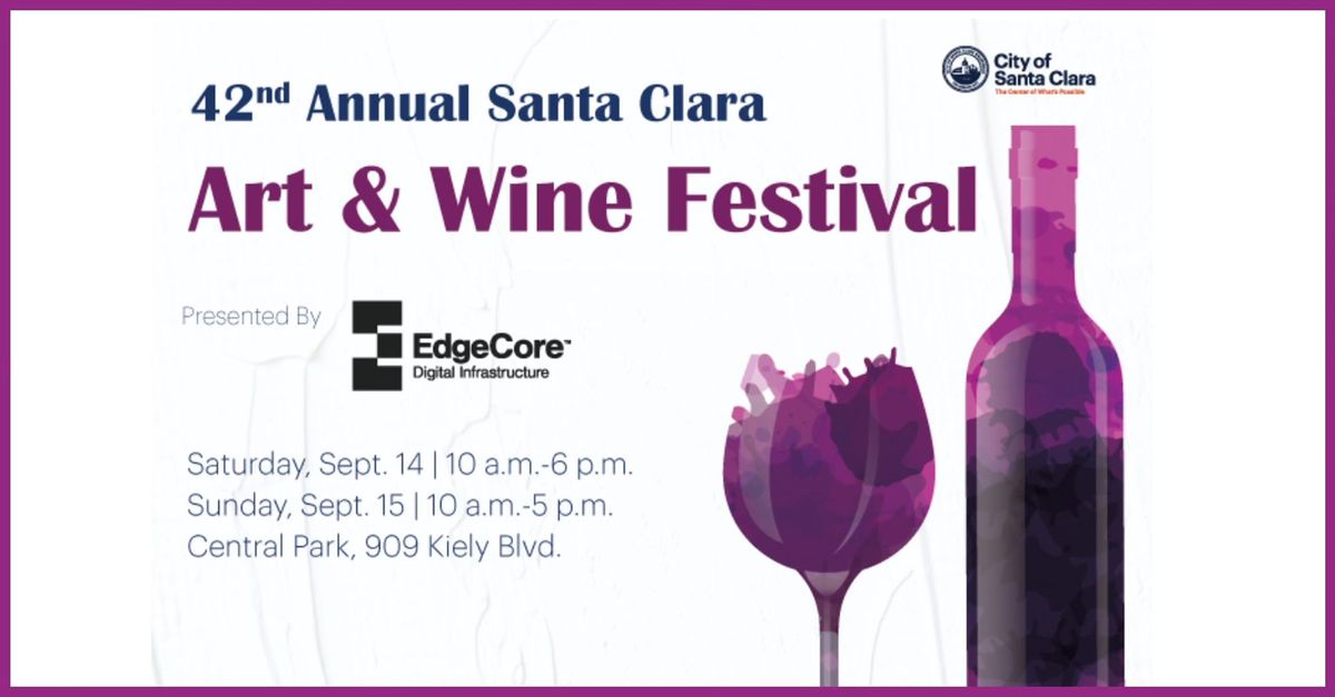 Santa Clara Art & Wine Festival