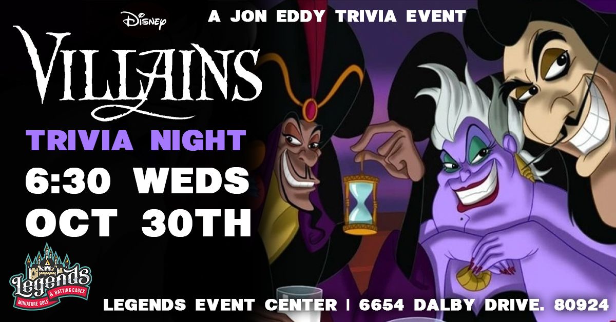 Disney Villains Themed Trivia - Hosted By Jon Eddy - Wednesday, October 30th - Legends Mini-Golf