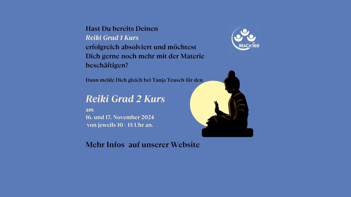 Reiki Grad 2 Wochenend-Kurs mit Tanja Teusch