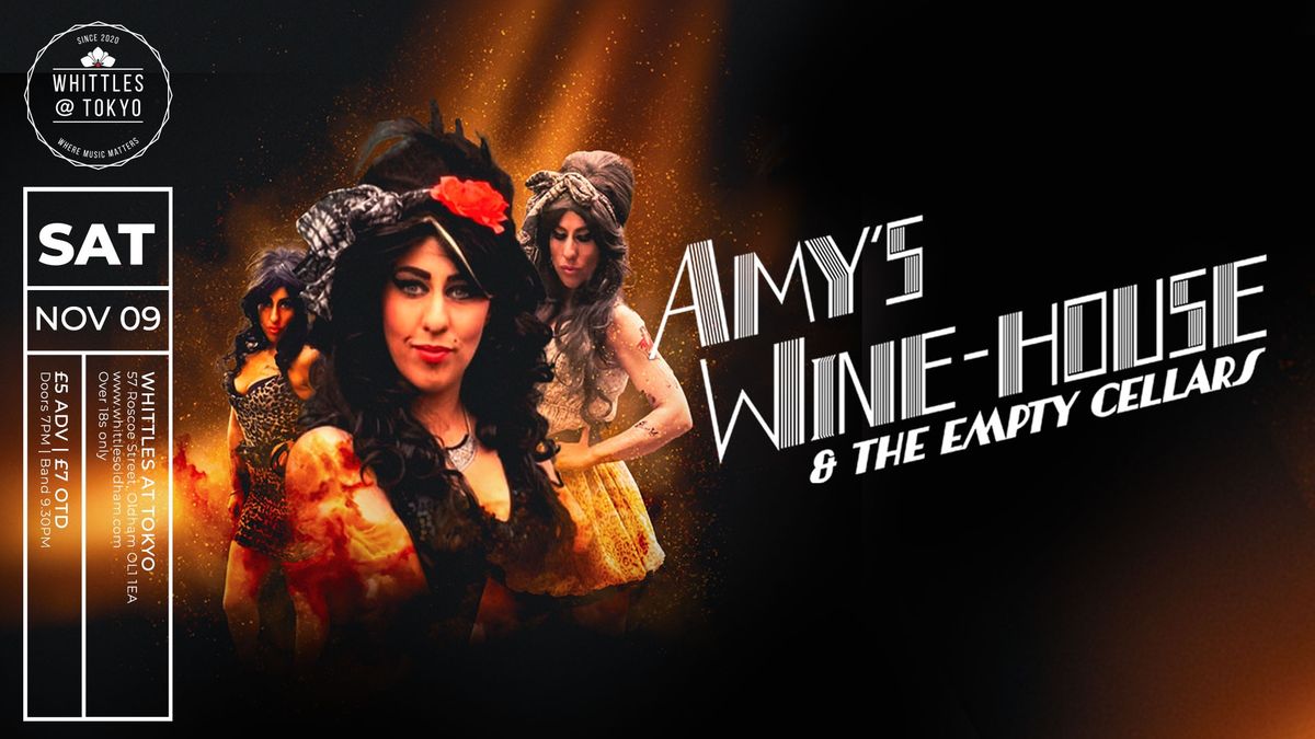 Amy's Wine-House & The Empty Cellars