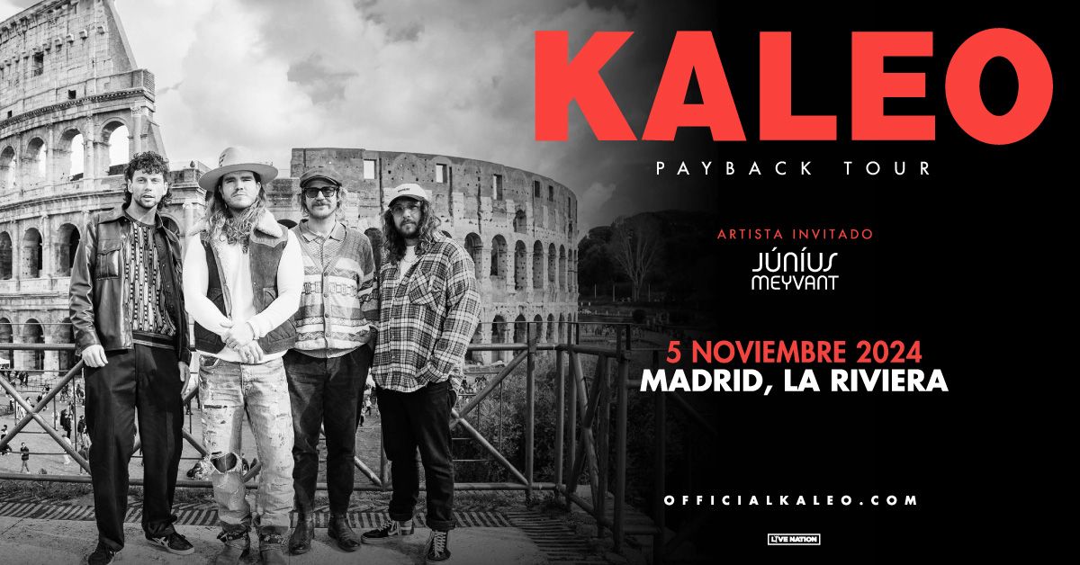 KALEO | Madrid