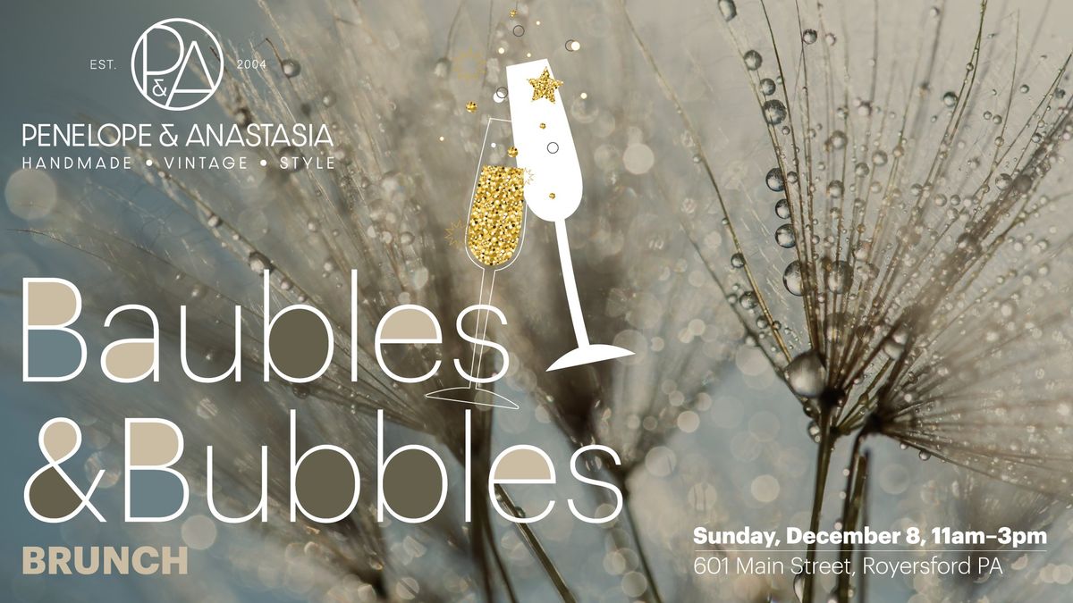 Penelope & Anastasia Baubles & Bubbles Brunch