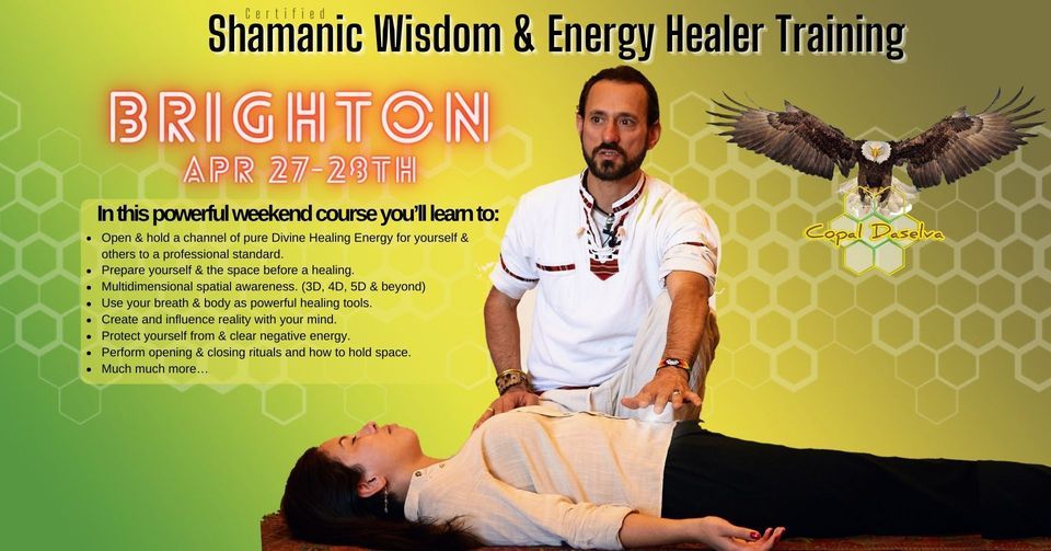 Shamanic Wisdom & Energy Healer Training - Brighton