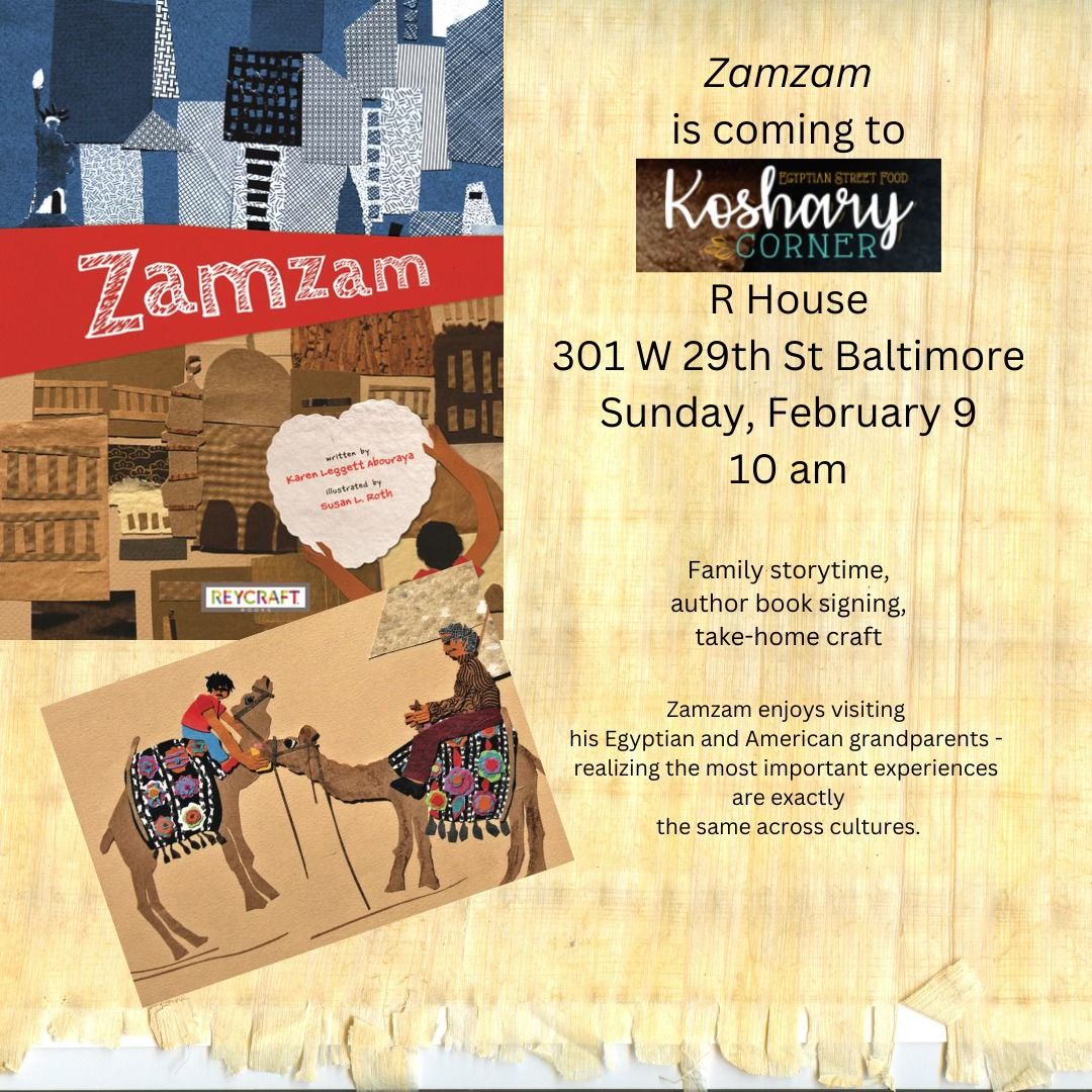 Zamzam is Coming To Koshary Corner - Story Telling by author Karen Leggett