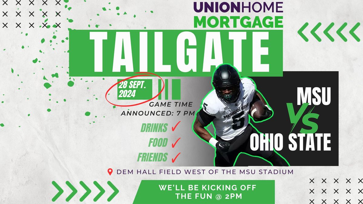 MSU vs Ohio Tailgate