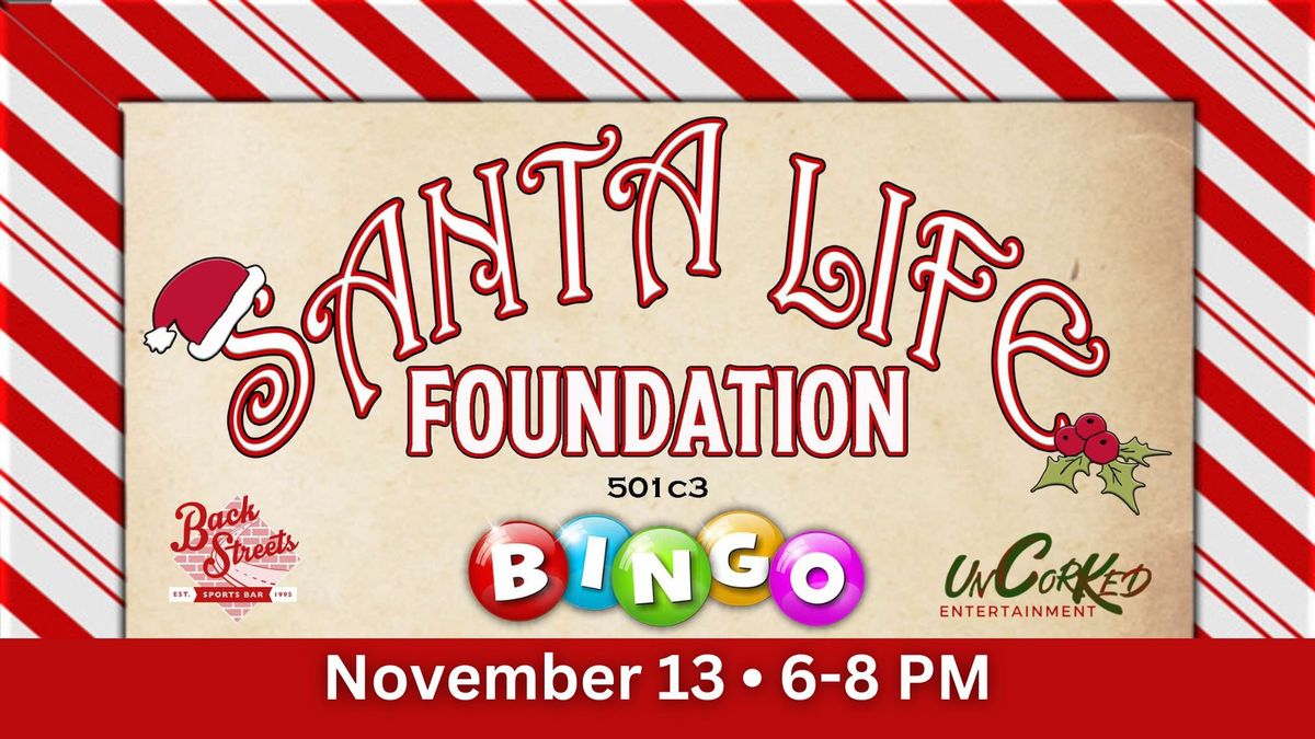 BINGO Benefiting Santa Life Foundation