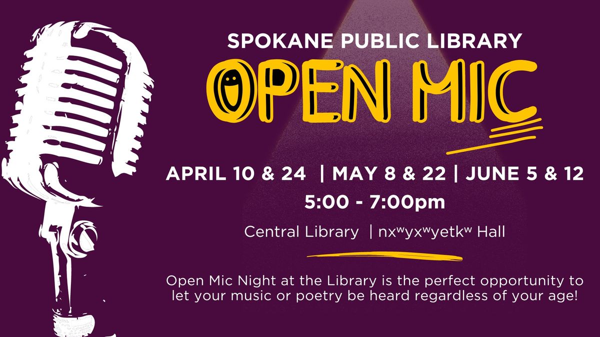 Open Mic Night at the Library!