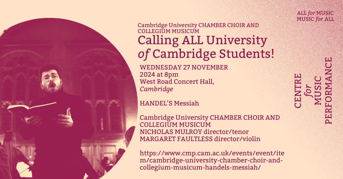 Handel\u2019s Messiah | Cambridge University Chamber Choir and Collegium Musicum