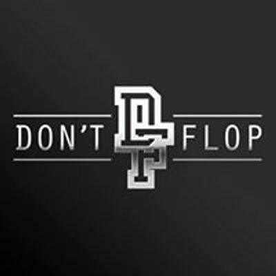 Don't Flop Entertainment