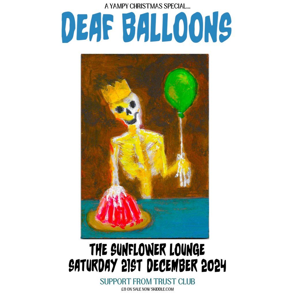 Deaf Balloons