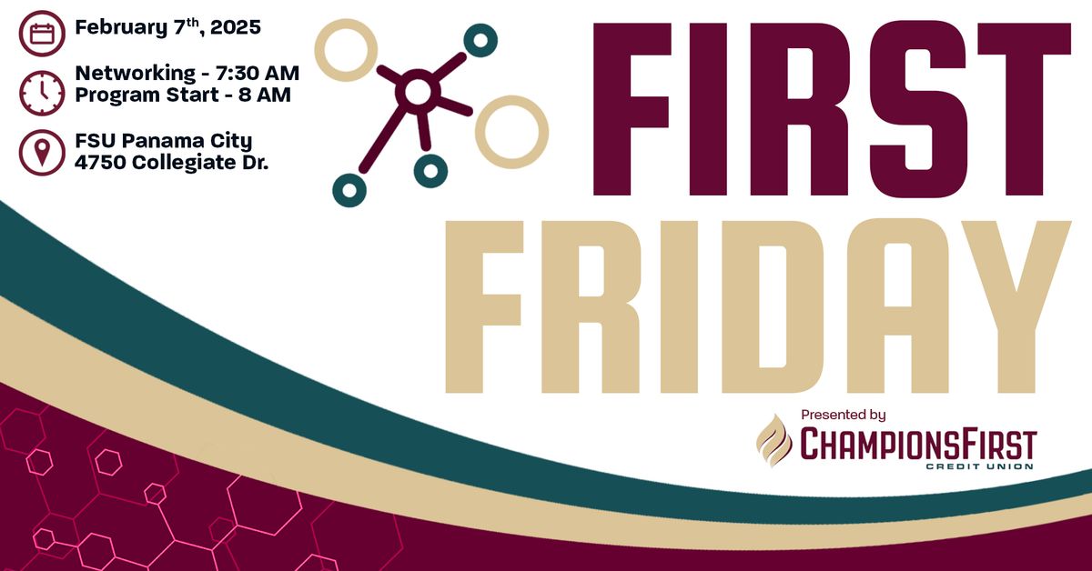 First Friday feat. CareerSource Gulf Coast + Champions First Credit Union