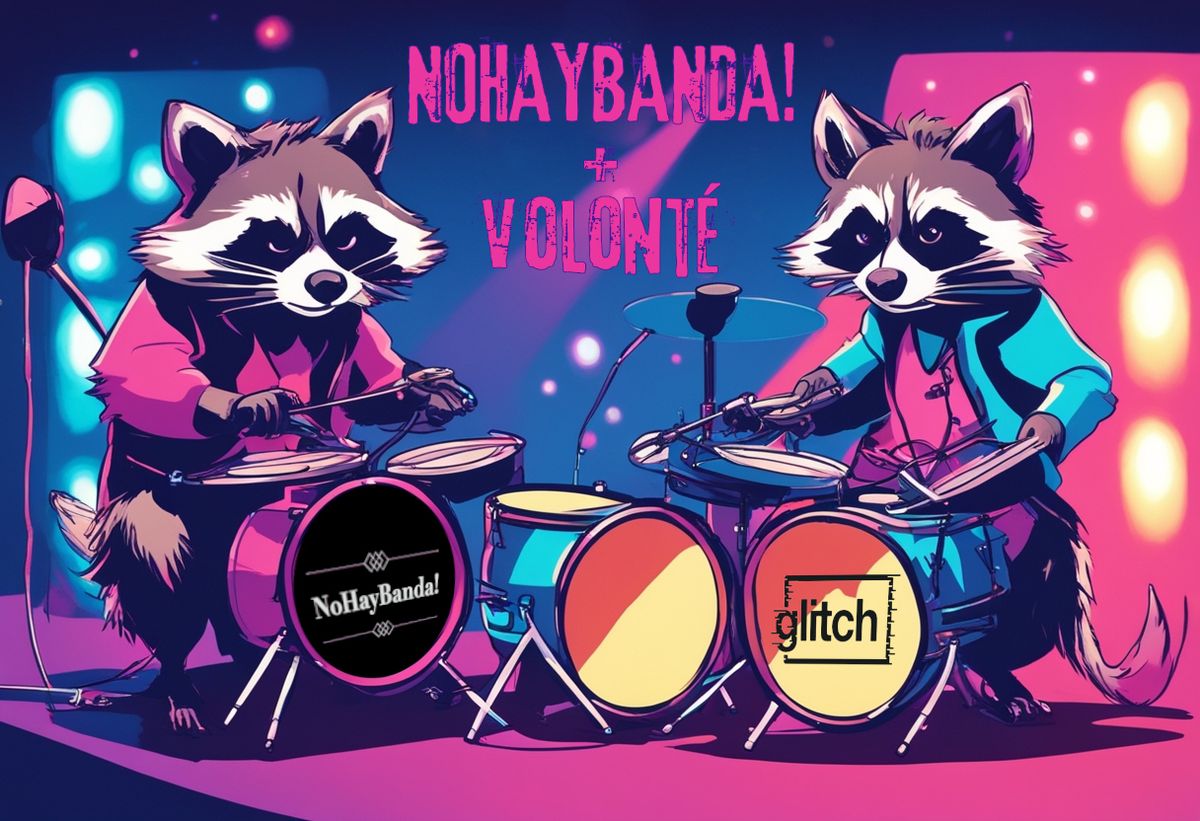 NOHAYBANDA! + VOLONT\u00c8 live @ Glitch | Soundclub