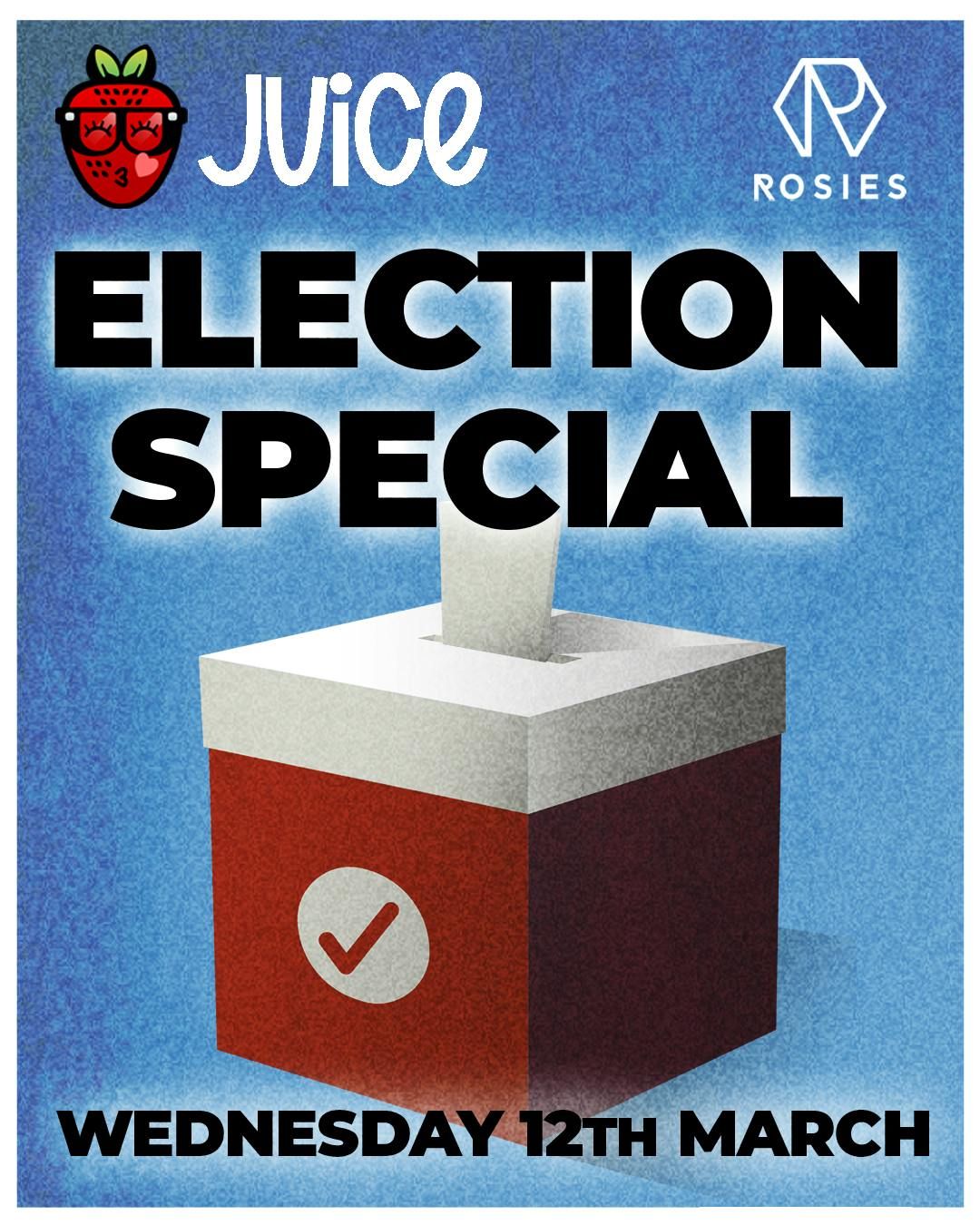 JUiCE Wednesday - Election Special \ud83d\uddf3\ufe0f\ud83d\uddf3\ufe0f\ud83d\uddf3\ufe0f