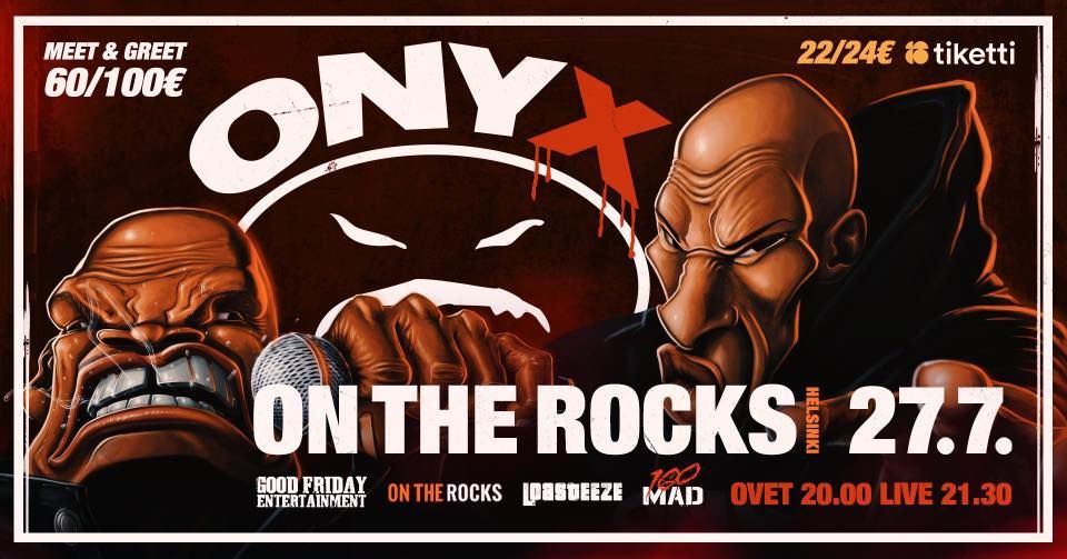 ONYX (US) @ On The Rocks, Helsinki | 27.7.2022