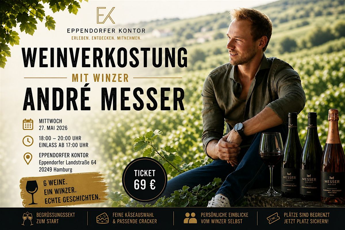 WEINVERKOSTUNG MIT WINZER \u2013 ANDR\u00c9 MESSER LIVE
