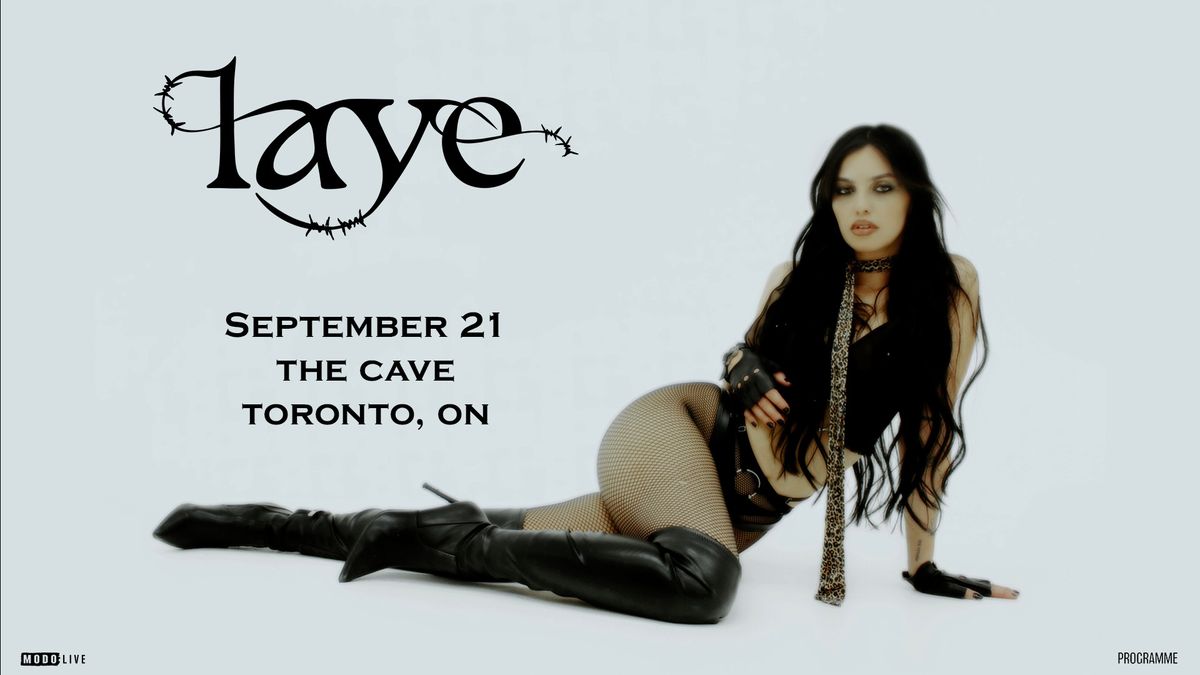 Laye w\/ Special Guests - Toronto