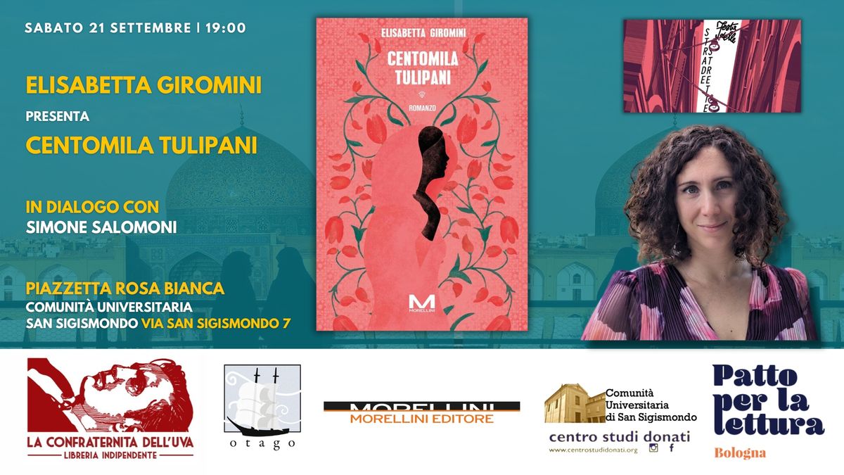 Presentazione del libro di Elisabetta Giromini "Centomila tulipani" a Bologna