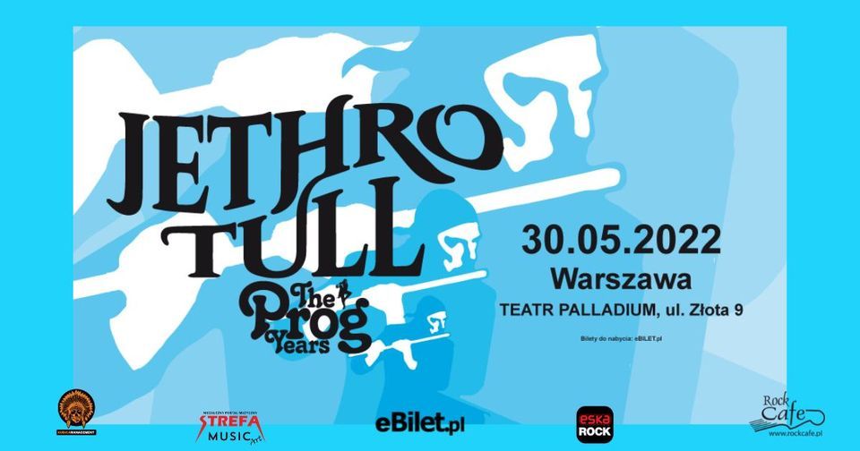 Jethro Tull - Warszawa, Teatr Palladium  - 30.05.2022