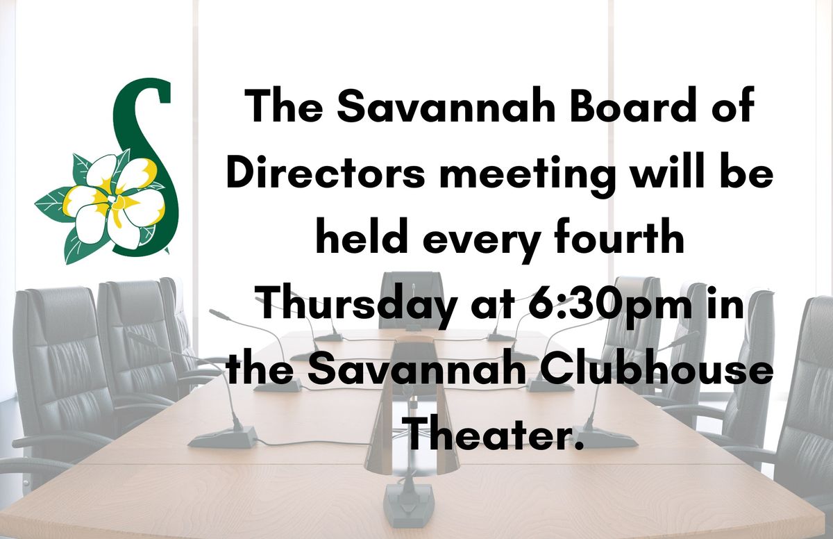 Savannah Board of Directors Meeting