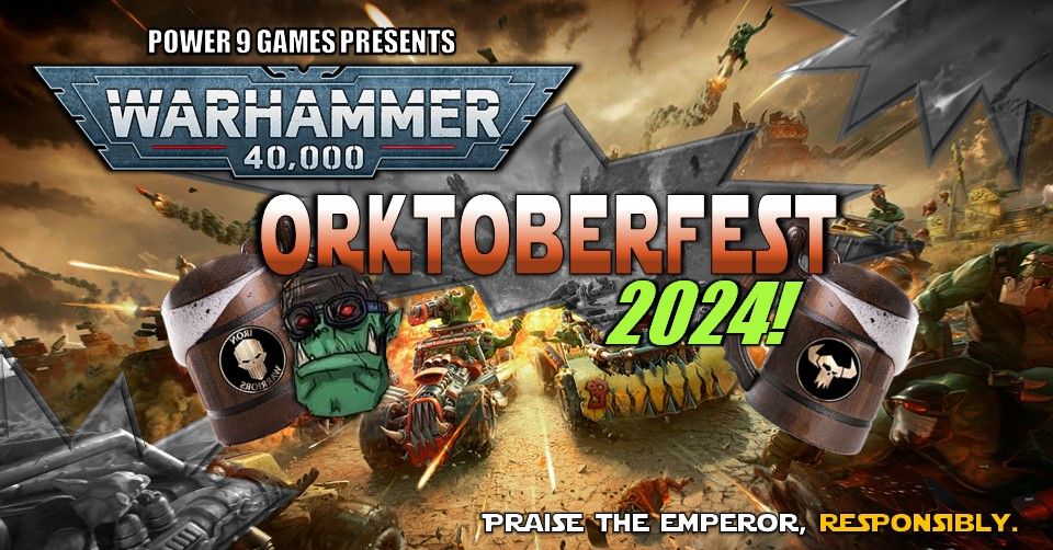 WH40k: Orktoberfest 2024!