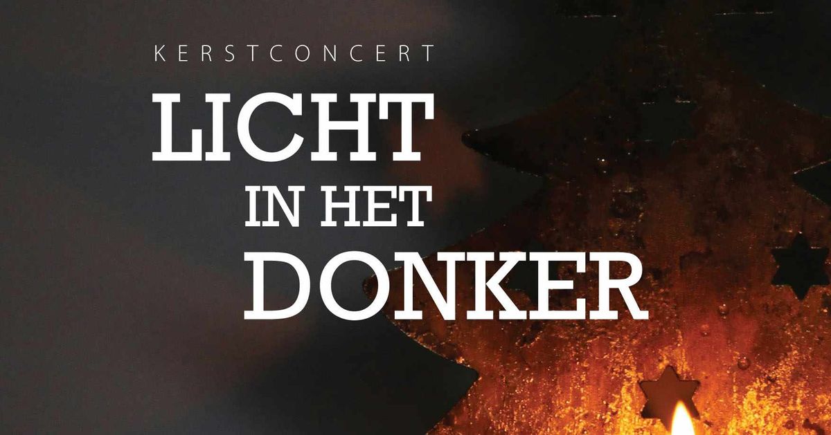 Kerstconcert: Licht in het donker