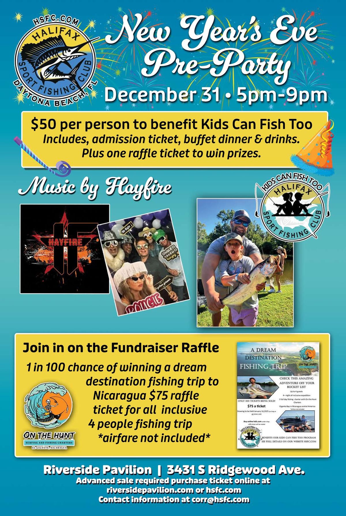 NYE Pre-party with Hayfire to benefit Kids Can Fish too