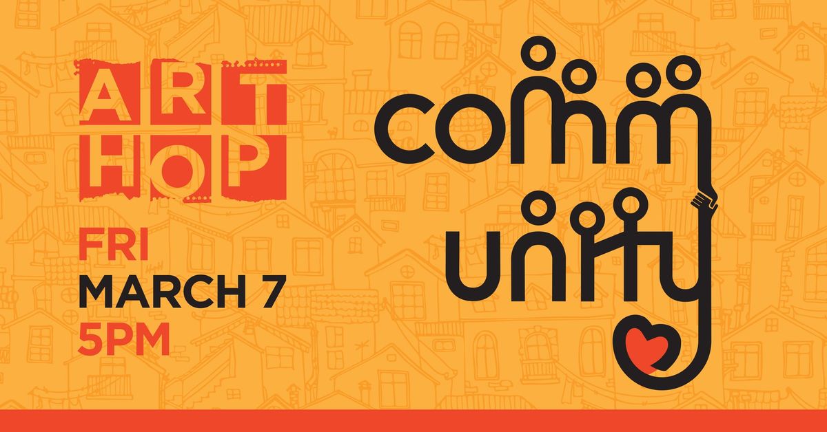 March 2025 ART HOP - Community