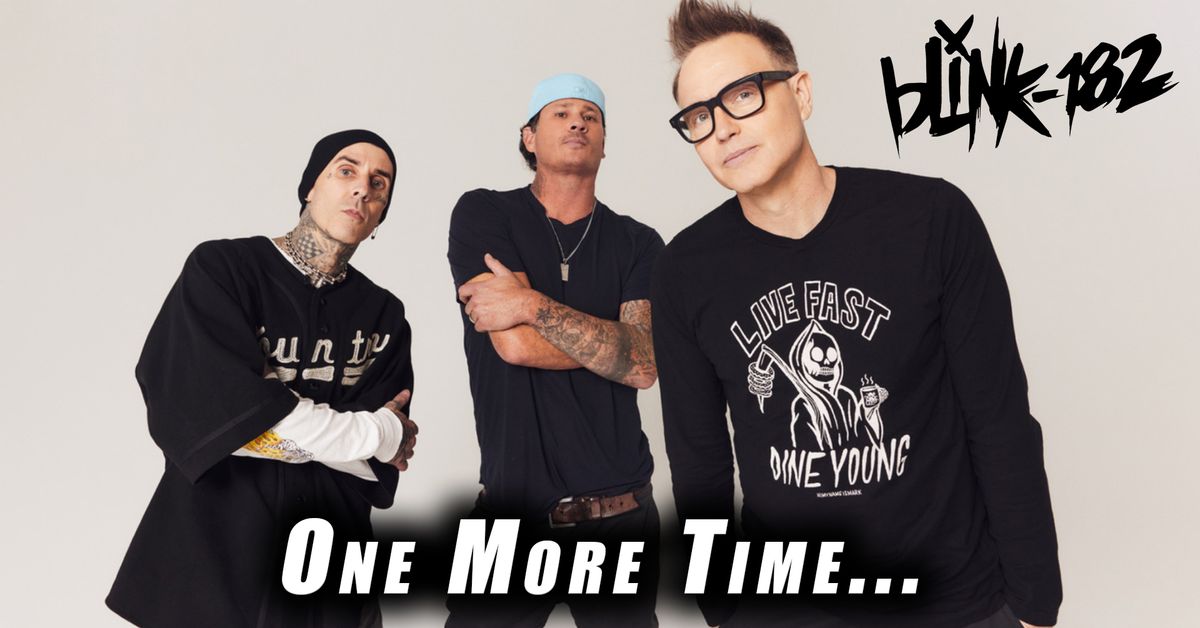 Blink 182 & Pierce The Veil: One More Time... Tour