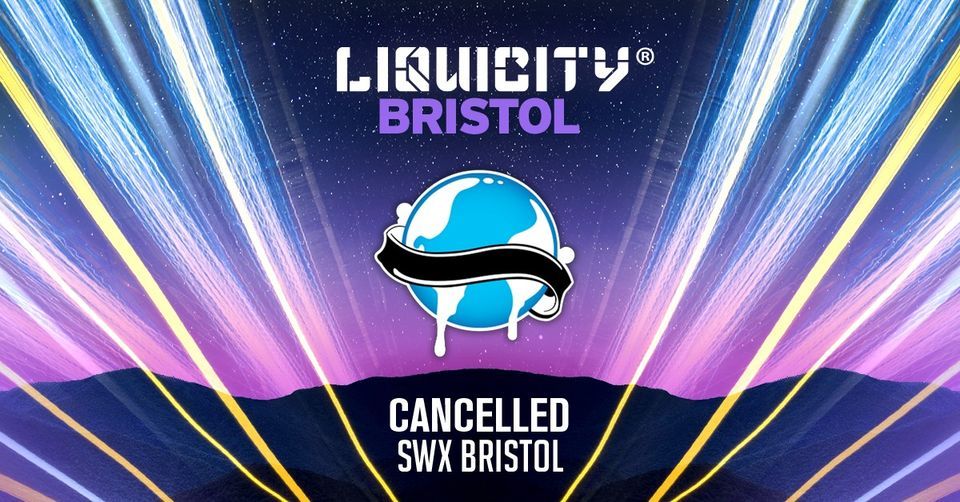 Liquicity Bristol [Cancelled]