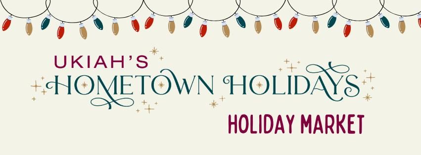 Hometown Holidays - Holiday Market