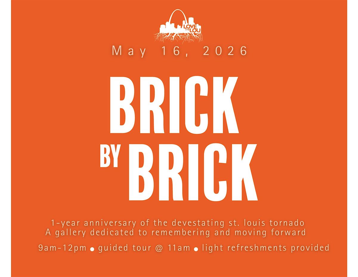 Brick by Brick Open House | Guided Tour