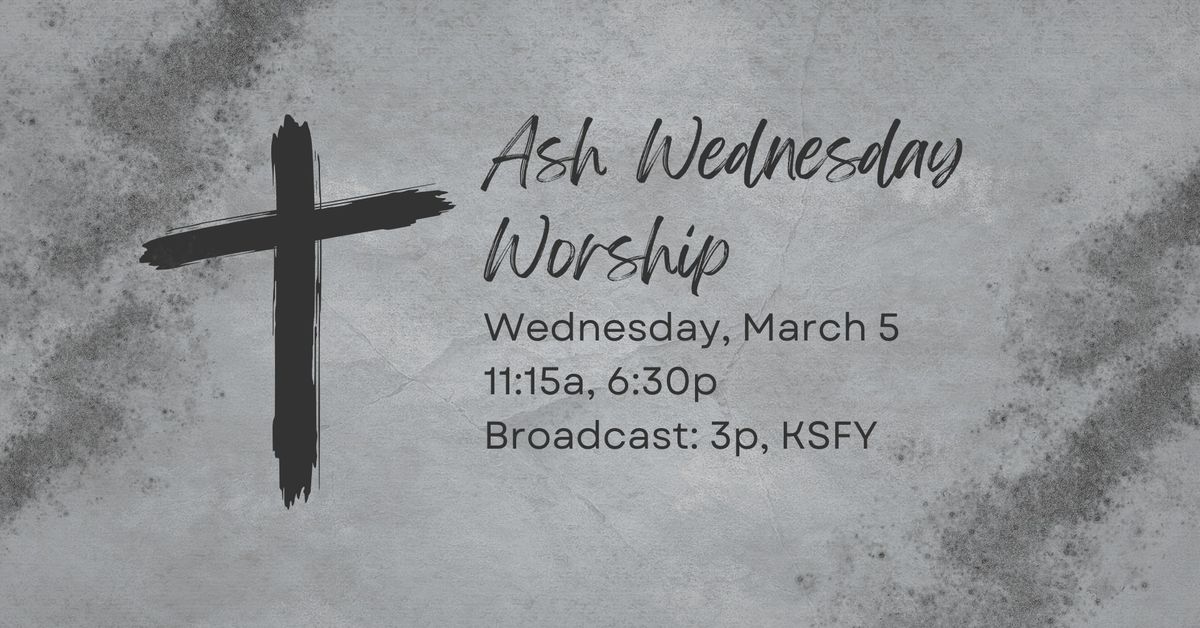 Ash Wednesday Worship