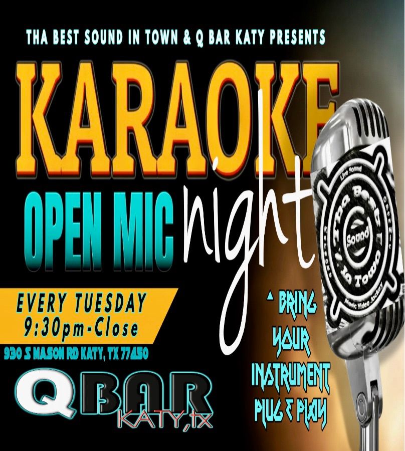 Tha Best Sound In Town Karaoke Open Mic Music Video Show @ Q Bar Katy