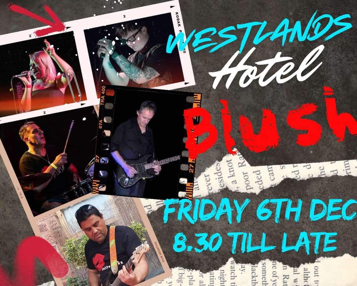 Blush at the Westlands Hotel! Live music is always better on a Friday! 