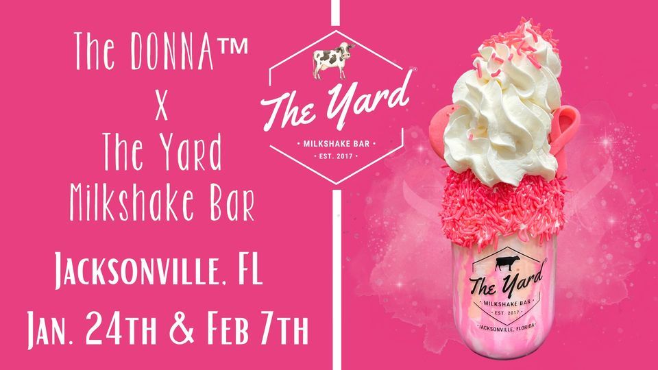 The DONNA\u2122 x The Yard Milkshake Bar