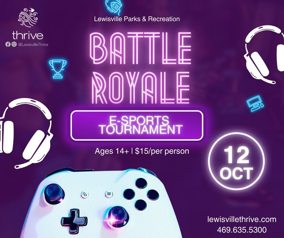 Battle Royale: E-sports Tournament