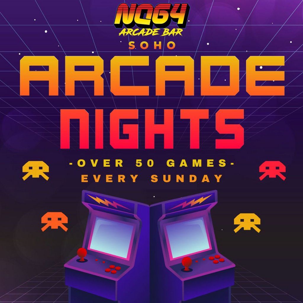 Arcade Nights at NQ64 Shoreditch - Every Sunday, NQ64 Shoreditch ...