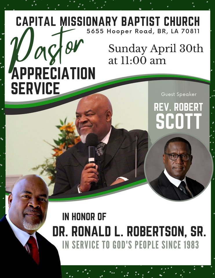 Pastor Appreciation Service, Capital Missionary Baptist Church, Baton ...