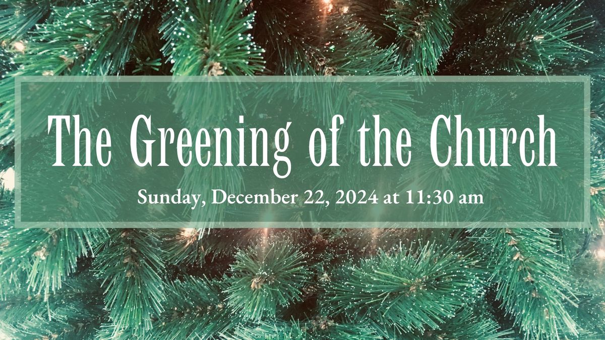 The Greening of the Church